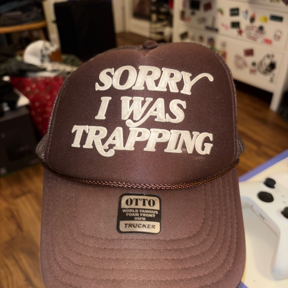 “Sorry I was trapping hat” Brown